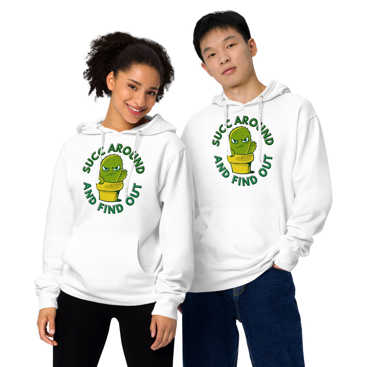Succ Around and Find Out Hoodie.