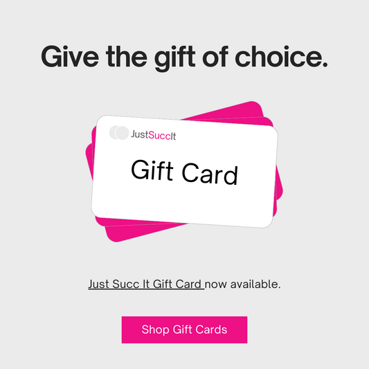 Just Succ It Gift Card
