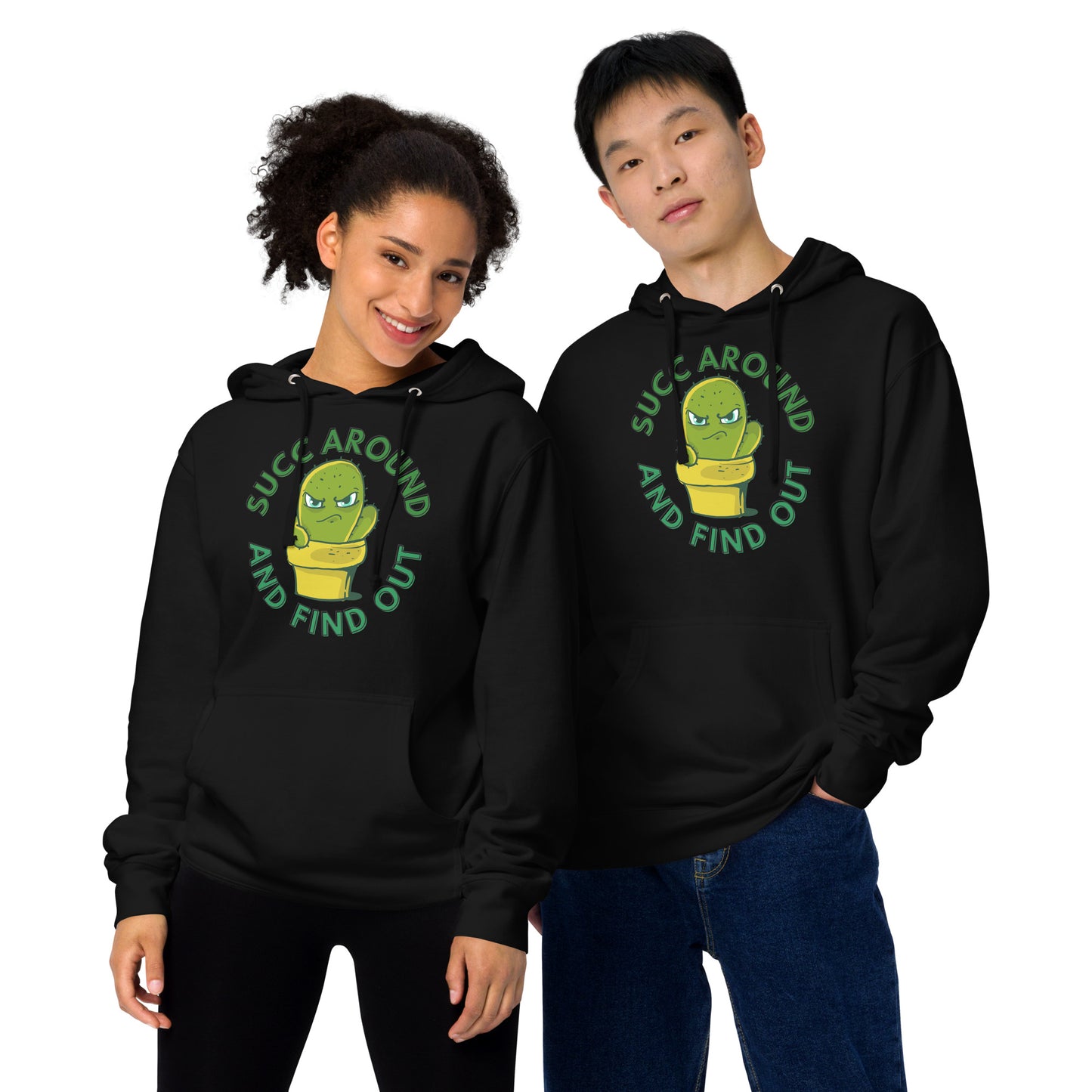 Succ Around and Find Out Hoodie.