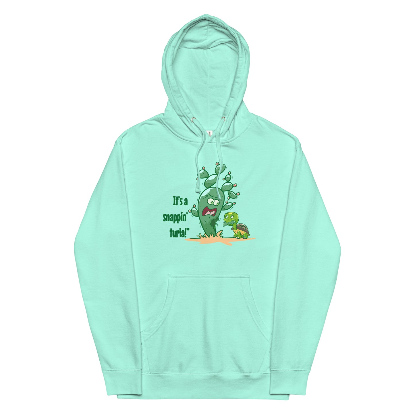 It's a snappin' turla hoodie